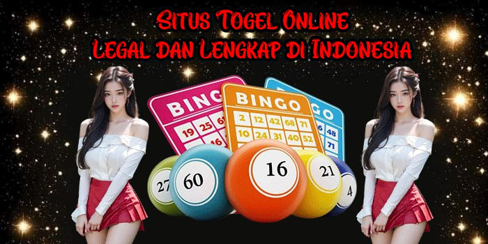Situs Togel Online Legal dan Lengkap di Indonesia