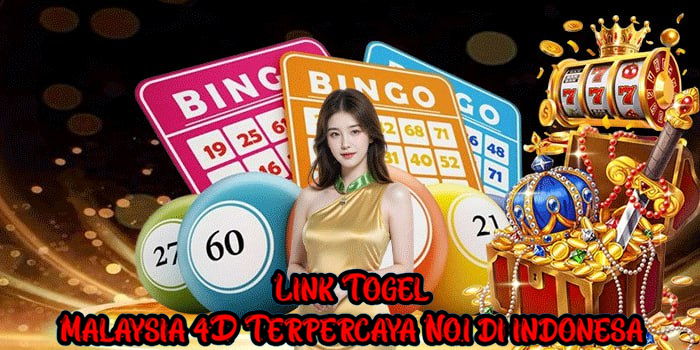 Link Togel Malaysia 4D Terpercaya No.1 di indonesa