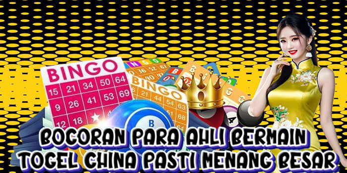Bocoran Para Ahli Bermain Togel China Pasti Menang Besar
