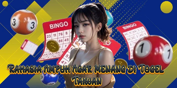 Rahasia Ampuh Agar Menang di Togel Taiwan