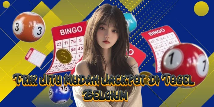 Trik Jitu Mudah Jackpot di Togel Belgium