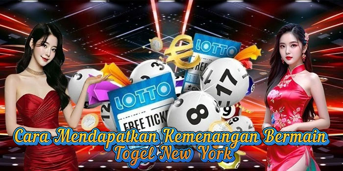 Cara Mendapatkan Kemenangan Bermain Togel New York