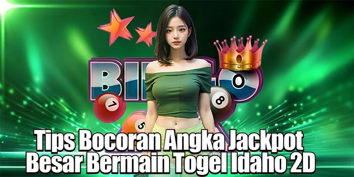 Tips Bocoran Angka Jackpot Besar Bermain Togel Idaho 2D